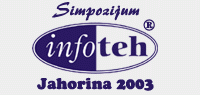 INFOTEH-JAHORINA 2003